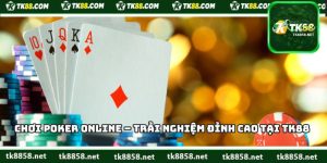 Chơi Poker Online