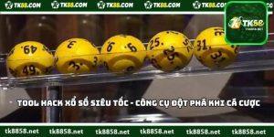 Tool Hack Xổ Số Siêu Tốc