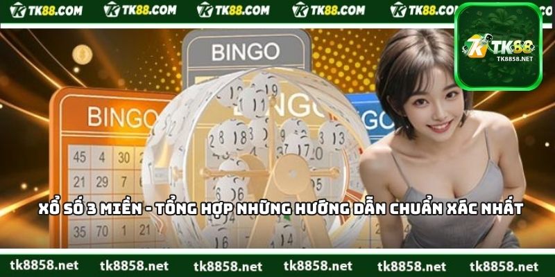 Xổ Số 3 Miền